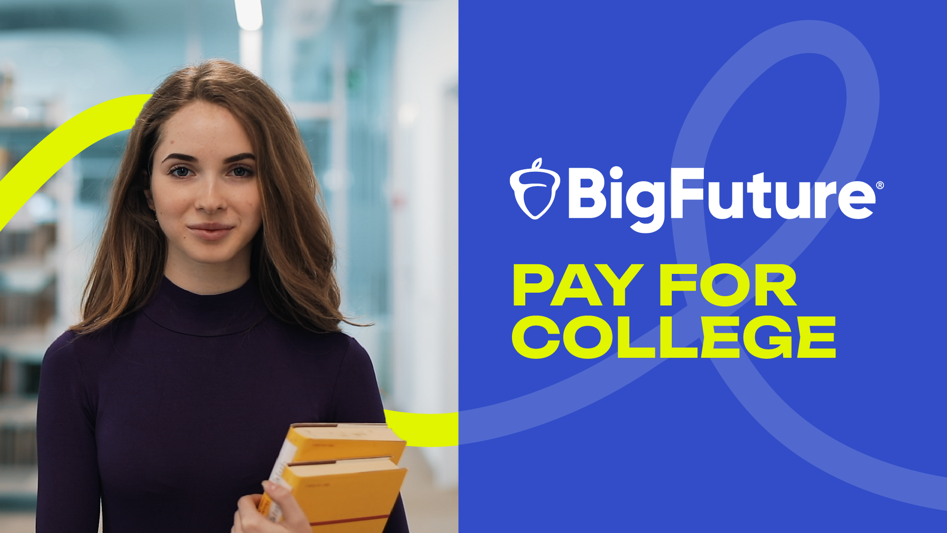 BigFuture Pay for College