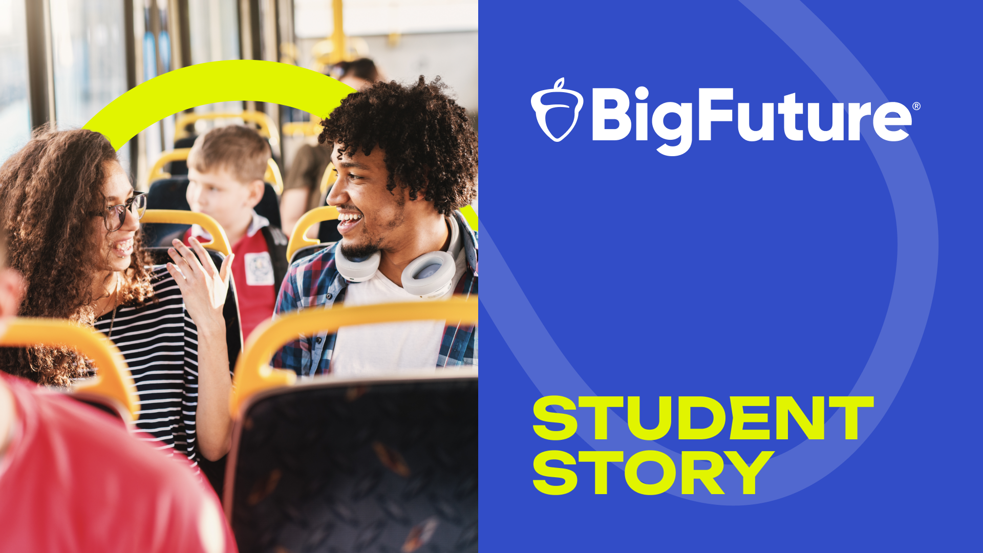 BigFuture Student Story