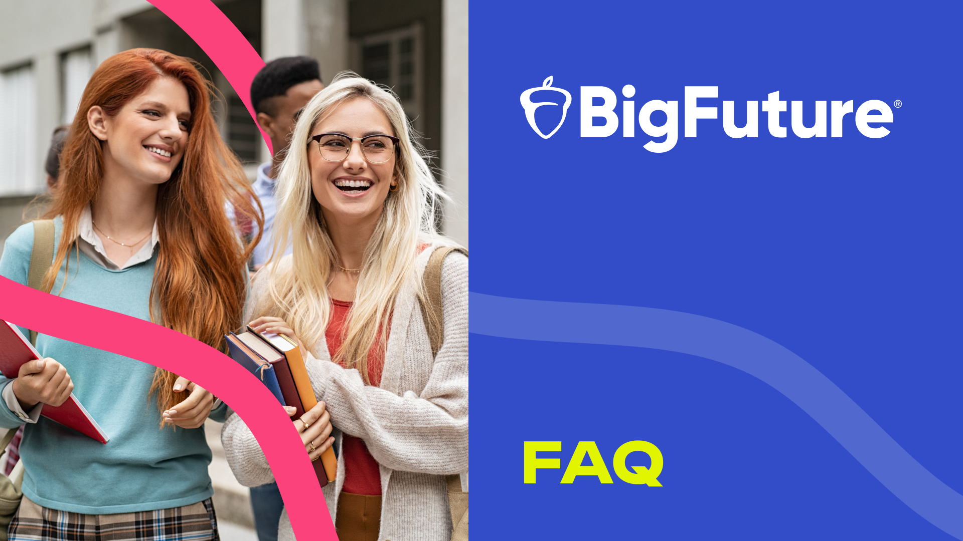 BigFuture FAQ