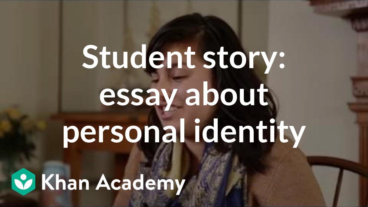 Student story: essay about personal identity